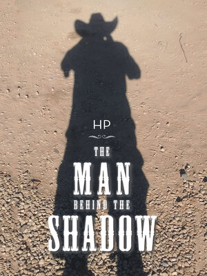 cover image of The Man Behind the Shadow